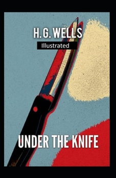 Paperback Under the Knife Illustrated Book