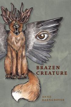 Paperback Brazen Creature Book