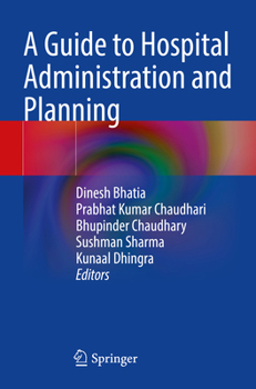 Paperback A Guide to Hospital Administration and Planning Book