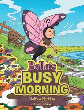 Paperback Bella's Busy Morning Book