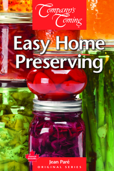 Spiral-bound Easy Home Preserving Book