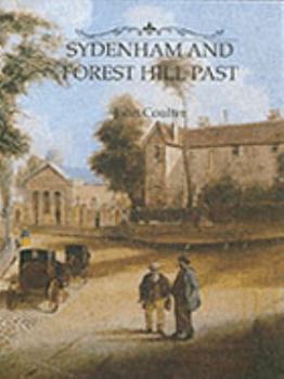 Hardcover Sydenham and Forest Hill Past Book