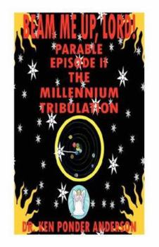 Paperback The Millennium Tribulation Parable Episode II Book