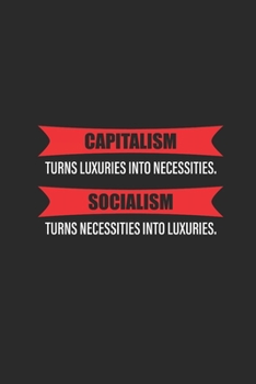 Paperback Capitalism Socialism: Blank Lined Notebook (6" x 9" - 120 pages) Economics Themed Notebook for Daily Journal, Diary, and Gift Book