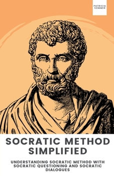 Paperback Socratic Method Simplified Book