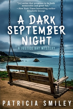 Paperback A Dark September Night: A Justice Bay Mystery Book
