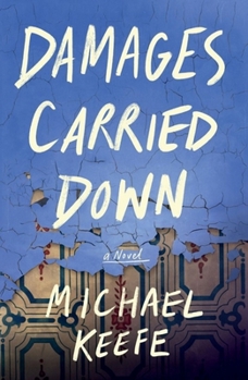 Paperback Damages Carried Down Book