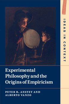 Paperback Experimental Philosophy and the Origins of Empiricism Book