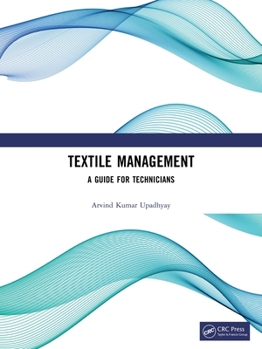 Textile Management : A Guide for Technicians