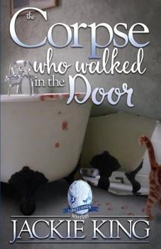 Paperback The Corpse Who Walked in the Door Book