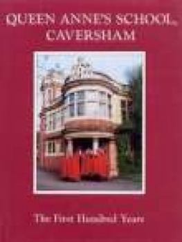Hardcover Queen Anne's School, Caversham Book