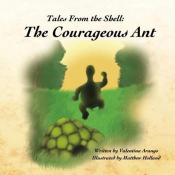 Paperback Tales from the Shell: The courageous ant Book
