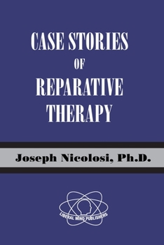 Paperback Case Stories of Reparative Therapy Book