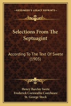 Paperback Selections From The Septuagint: According To The Text Of Swete (1905) Book