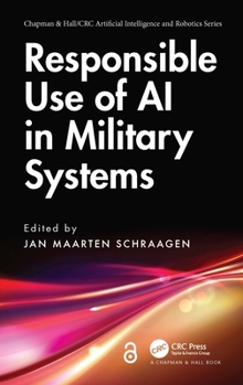 Hardcover Responsible Use of AI in Military Systems Book