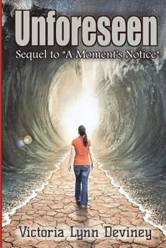 Paperback Unforeseen: Book #2 in Inheritance Series Book