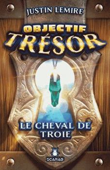 Paperback Objectif Trésor - Le cheval de Troie [French] Book