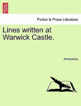 Paperback Lines Written at Warwick Castle. Book