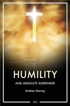 Paperback Humility and Absolute surrender: Easy to Read Layout [Large Print] Book