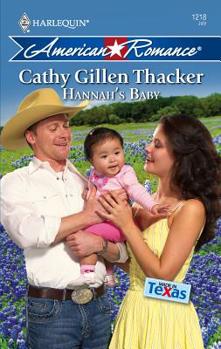 Hannah's Baby - Book #1 of the Made in Texas: Families of the Lone Star State