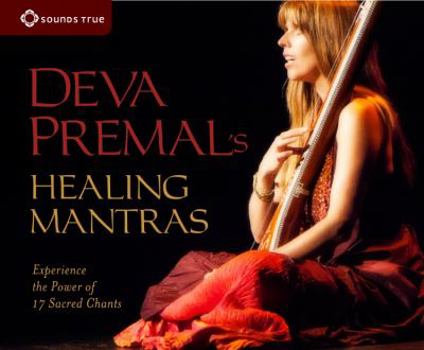 Audio CD Deva Premal's Healing Mantras: Experience the Power of 17 Sacred Chants Book