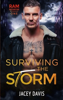 Paperback Surviving The Storm: RAM Securities Book One Book