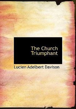 Paperback The Church Triumphant Book