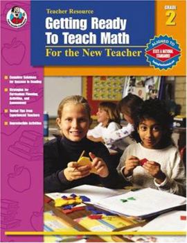 Paperback Getting Ready to Teach Math, Grade 2: For the New Teacher Book