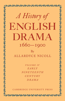 Paperback A History of English Drama 1660-1900 Book