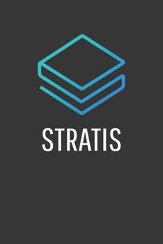 Stratis Notebook: Lined Journal, 120 Pages, 6 x 9, Affordable Cryptocurrency, Blockchain Crypto Gift Journal Matte Finish