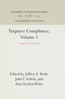 Hardcover Taxpayer Compliance, Volume 1: An Agenda for Research Book