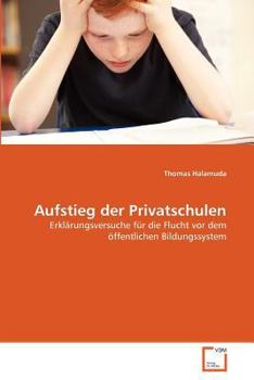 Paperback Aufstieg der Privatschulen [German] Book