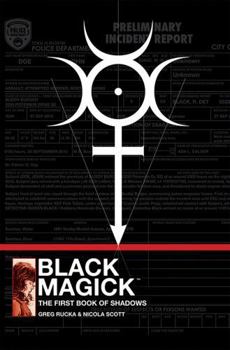 Black Magick: The First Book Of Shadows - Book  of the Black Magick (Single Issues)