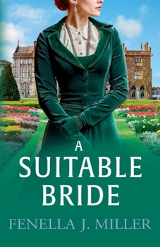 A Suitable Bride - Book #1 of the Duke's Alliance