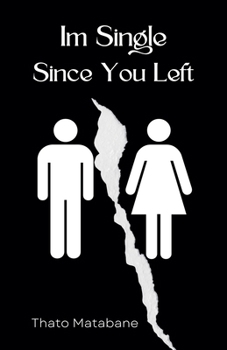 Paperback Im Single Since You Left Book