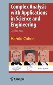 Hardcover Complex Analysis with Applications in Science and Engineering Book