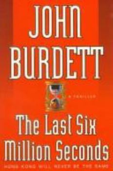 Hardcover The Last Six Million Seconds: A Thriller Book
