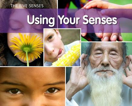 Paperback Using Your Senses Book