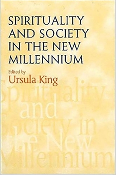 Hardcover Spirituality and Society in the New Millennium Book