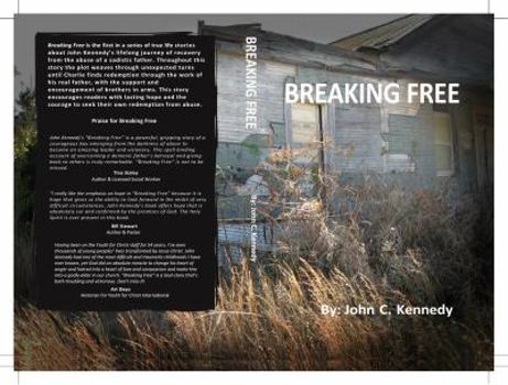 Paperback Breaking Free: …out of darkness to the wonderful light… Book