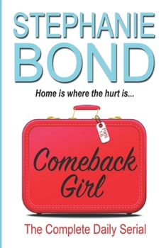 Paperback Comeback Girl: The Complete Daily Serial Book