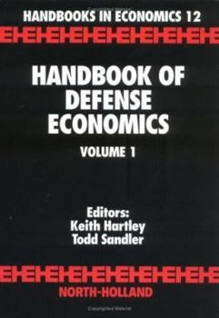 Hardcover Handbook of Defense Economics, Volume I Book