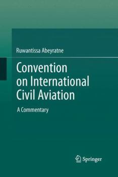 Paperback Convention on International Civil Aviation: A Commentary Book