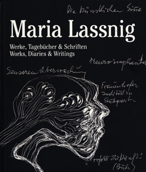 Paperback Maria Lassnig: Works, Diaries & Writings Book