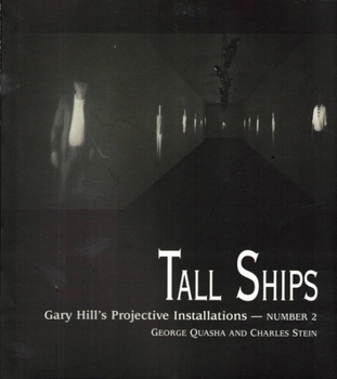 Paperback Tall Ships: Gary Hill Projective Installation #2 Book