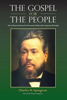 Paperback The Gospel for the People: Sixty Short Sermons Book