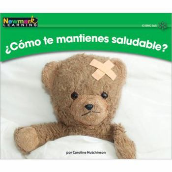 Paperback +c=mo Te Mantienes Saludable? Leveled Text [Spanish] Book