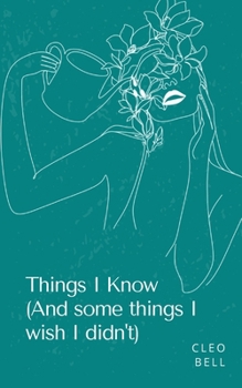 Paperback Things I Know (And some things I wish I didn't) Book