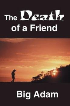 Paperback The Death of a Friend Book