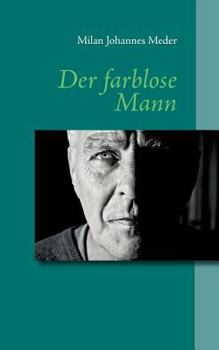Paperback Der farblose Mann [German] Book